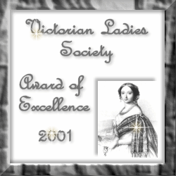 Victorian Ladies Society Excellence Award (47719 bytes)